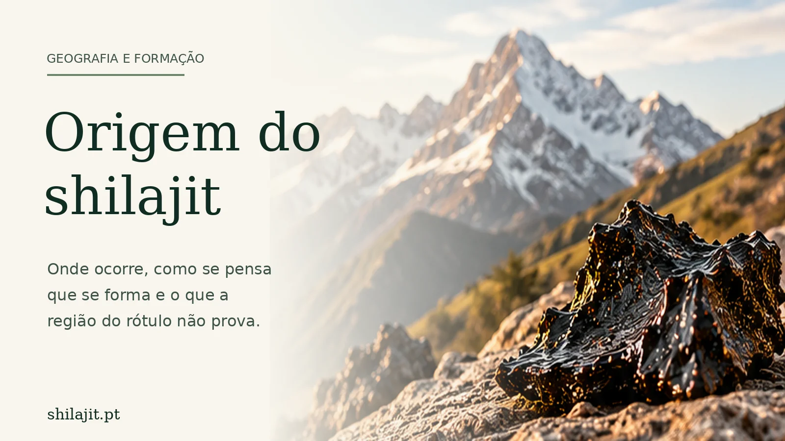 Resina de shilajit sobre rocha com cordilheira nevada ao fundo